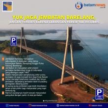INFOGRAFIS: Yuk Jaga Jembatan Barelang, Jangan Terkikis Karena Larangan Parkir Tak Digubris