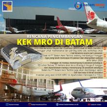 INFOGRAFIS: Rencana Pengembangan KEK MRO di Batam