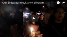 Video: Aksi Bakar Lilin untuk Ahok di Batam