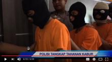 [VIDEO] Empat Tahanan Kabur Diringkus dengan Babak Belur