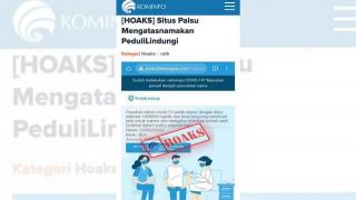 Waspada! Situs Mirip Pedulilindungi.id Beredar di Dunia Maya