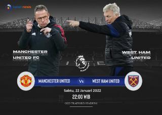 Liga Inggris Malam Ini: Manchester United Lawan West Ham United di Old Trafford