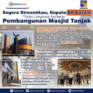 INFOGRAFIS: Masjid Tanjak Batam Segera Diresmikan