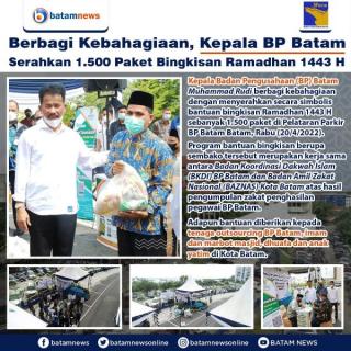 INFOGRAFIS: BP Batam Serahkan 1.500 Bingkisan Ramadhan 1443 H