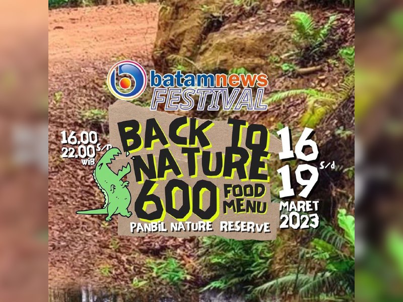 Batamnews Fest Back to Nature: Hadirkan Paduan Kuliner dan Kenikmatan Alam Terbuka