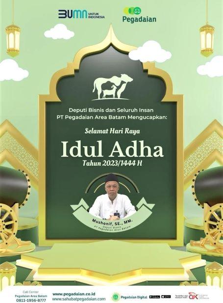 Deputi Bisnis PT Pegadaian Area Batam Mengucapkan Selamat Hari Raya Idul Adha