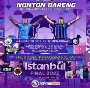 Superfans Batam Menggelar Nobar Final Liga Champions, Inilah Lokasi dan Rincian Acaranya