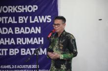 BP Batam Adakan Workshop Hospital by Laws untuk Optimalisasi Performa Rumah Sakit
