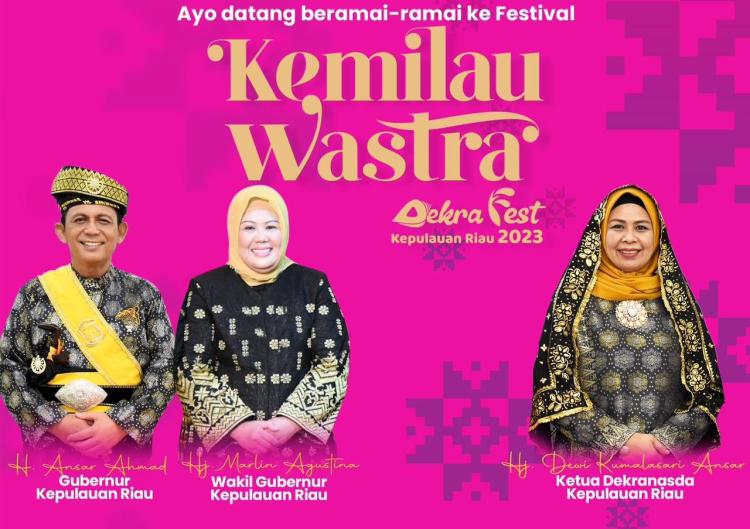 Dekra Fest 2023 Segera Digelar, Akan Menampilkan Anekaragam Kemilau Wastra Kepri
