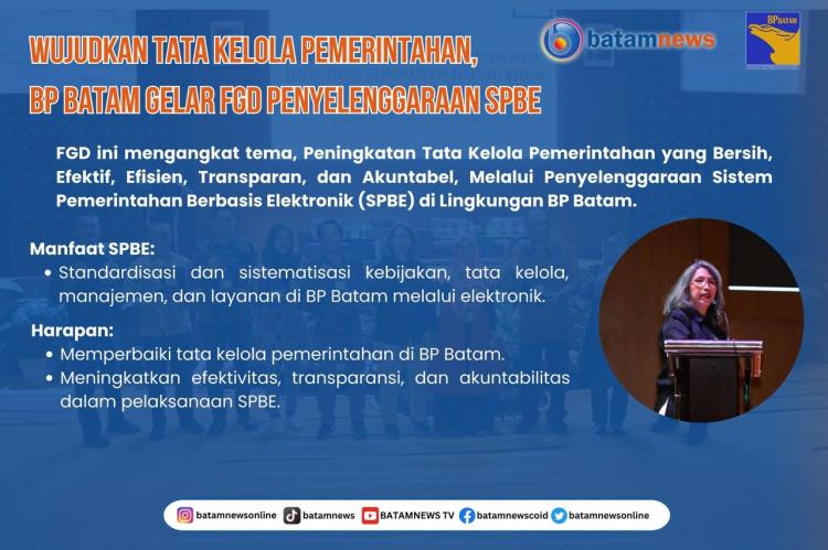 INFOGRAFIS: Wujudkan Tata Kelola Pemerintahan, BP Batam Gelar FGD Penyelenggaraan SPBE
