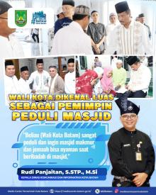 Wali Kota Dikenal Luas Sebagai Pemimpin Peduli Masjid