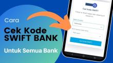 Mengenal Kode SWIFT: Fungsi, Format, dan Daftar Kode Bank di Indonesia