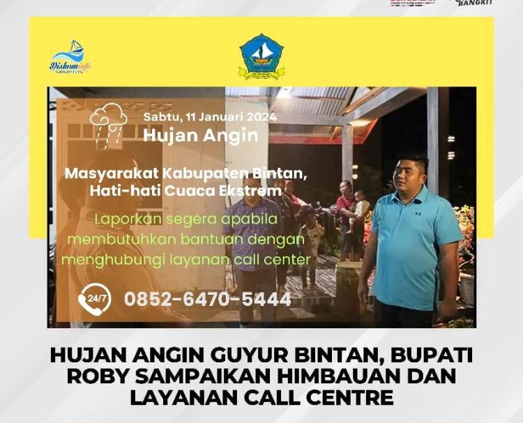 Layanan Call Centre untuk Warga Kabupaten Bintan yang Terdampak Hadapi Cuaca Ekstrem