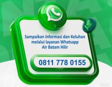 Air Batam Hilir Buka Layanan WhatsApp Resmi untuk Permudah Akses Informasi dan Penanganan Keluhan Pelanggan