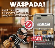 Waspada Penipuan! BRK Syariah Imbau Masyarakat Tidak Terjebak Modus Undian Berhadiah Palsu