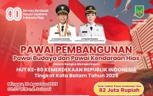 Info Lengkap Pawai Pembangunan 2025 Batam: Rute, Syarat, dan Hadiah Rp82 Juta