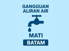 Gangguan Air 27 Agustus 2025! Daftar Wilayah di Batam yang Alirannya Mati akibat Listrik IPA Duriangkang