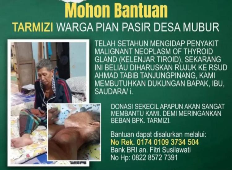 Misi Kemanusiaan: Bantu Tarmizi, Warga Pian Pasir Desa Mubur Anambas yang Derita Kanker Tiroid