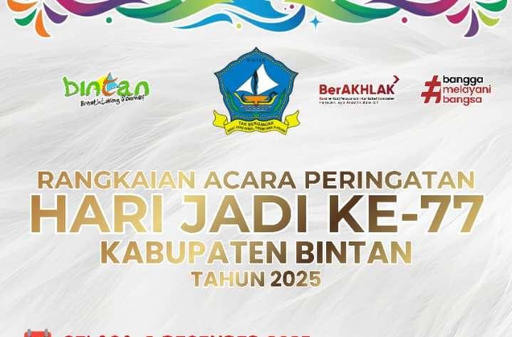 Catat! Jadwal Lengkap Hari Jadi ke-77 Kabupaten Bintan, Ada Kiki LIDA hingga King Nassar