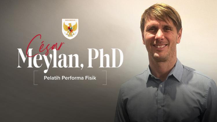Cesar Meylan PhD, Pakar Fisik Kelas Dunia, Resmi Perkuat Timnas Indonesia