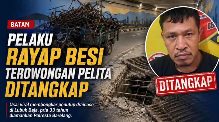 Pelaku “Rayap Besi” Terowongan Pelita Ditangkap Polresta Barelang, Ternyata Warga Sungai Panas